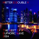 Mister E Double V - The Best of Euphoric Wave Part-1