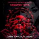 The Weeknd, Backeer & Elline - Creepin\' Diva (Arthy & Dj Raul Vlad Edit)