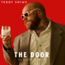 Teddy Swims - The Door (Dj Dark Remix) (Extended)