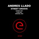 Andres Llado Mulet - Street Groove (Original Mix)