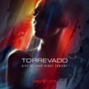 Torrevado - Give Me Your Heart Tonight ()