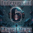 Maged Mega - Underground Vol.6 (Set)