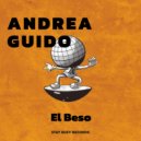 Andrea Guido - El Beso (Original Mix)