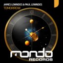 James Lowndes, Paul Lowndes - Tomorrow (Extended Mix)
