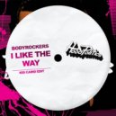 Bodyrockers - I Like The Way (Kid Caird Edit)