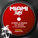 Dymos & Shizzo & Eli Rojas & Pili Velasquez - Natural (feat. Pili Velasquez)
