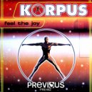 Korpus - Feel The Joy