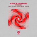 MaKaJa Gonzales - Paradox