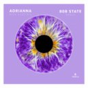 ADRIANNA - Wild Electric (808 State Remix Radio Edit)