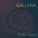 Yoshi Sushi - Galleria