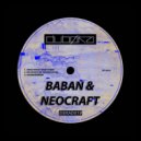 Baban & Neocraft - The Secrets Of The Deep Ocean