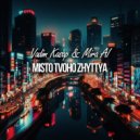 Vadim Kasap & Mira AI - Misto tvoho zhyttya ()