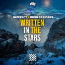 In Effect, Impulse Riders & Darwin - Written In The Stars (Extended Mix)