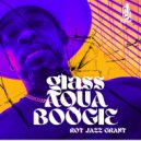 Roy Jazz Grant - Glass Aqua Boogie (RJG Sassolicious Dub MIX)