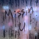 Laurent Schark, Darren Ellison - Missin U