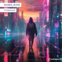 ROBO_aiko - Titanium