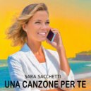 Sara Sacchetti & Guido Arcangeli & Glim - Una canzone per te (feat. Guido Arcangeli) (Glim Remix)