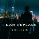 Soulexis - I can replace ()