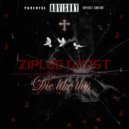Ziploc Ghost - DIE LIKE THIS ()