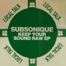 Subsonique - We Can Do