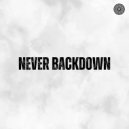 Elevated Records - Never Backdown (Instrumental)