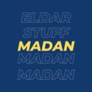 Eldar Stuff - Madan (Extended Mix)