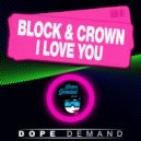 Block & Crown - I Love You (Clubmix)