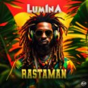LUM1NA - Rastaman (Original Mix)
