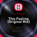 Osc Project - This Feeling