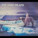 The High Death - If Only My Dreams