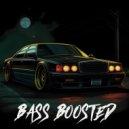 Bass Boosted - Trapix