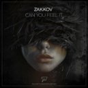 Zakkov - Can You Feel It