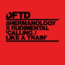 Shermanology, Rudimental - Calling