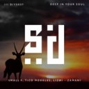 Lizwi, SMALL F, Tico Morales - Zamani (Original Mix)