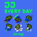 JJ Moji - JJ Every Day ()