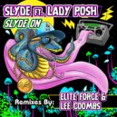 Slyde, Lady Posh - Slyde On (Lee Coombs Dub Mix)