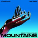 Jonas Blue & Zoe Wees - Mountains (Eden Prince Extended Remix)
