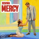 Joshwa - Mercy