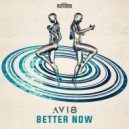 Avi8 - Better Now