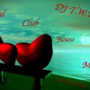 DJ T.W.I.N. - Vocal Club House Mix .30.05.2024.