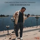 Gargarelli & Dino Superdee Gemmano - Che soddisfazione (Extended groove version)