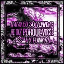 DJ 2R Sucessada, DJ GL MAGIC 22 - AI AI AI EU SÓ TENHO 15 Vs ME DIZ PORQUE VOCÊ É ASSIM x FUNK RJ (Original Mix)