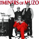 The Miners of Muzo - A Certain Style