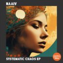 NAAiV - Systematic Chaos (Original Mix)