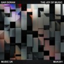 Gar Doran - The Joy Of Music (Original Mix)