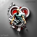 Le Tusch - Tentacion (Original Mix)