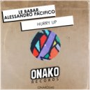 Le Babar, Alessandro Pacifico - Hurry Up