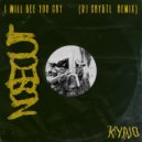 KEEP YA NOSE OUT - I Will See You Cry (DJ Crystl Remix)