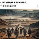 Ciro Visone & Semper T. - The Conquest