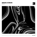Miguel Kobain - Vultos (Original Mix)